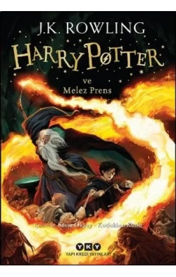 Harry Potter ve Melez Prens (6. Kitap)