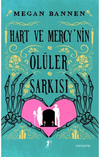 Hart ve Mercynin Ölüler Şarkısı