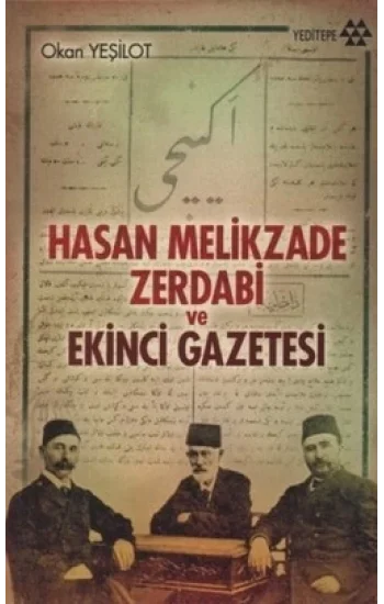 Hasan Melikzade Zerdabi ve Ekinci Gazetesi