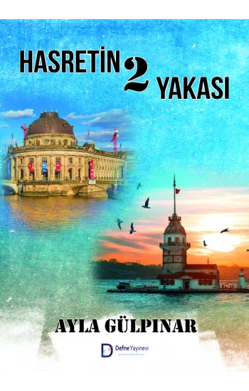 Hasretin İki Yakası