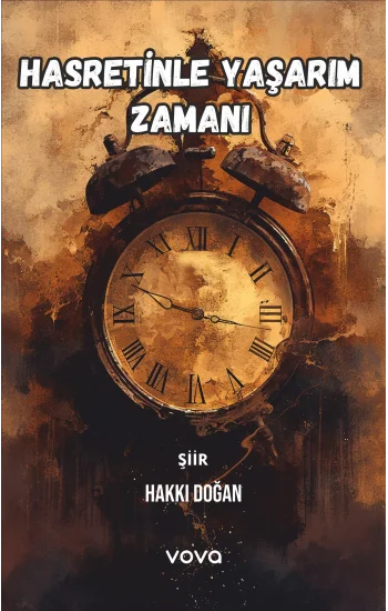 Hasretinle Yaşarım Zamanı