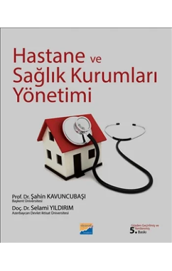 Hastane ve Sağlık Kurumları Yönetimi