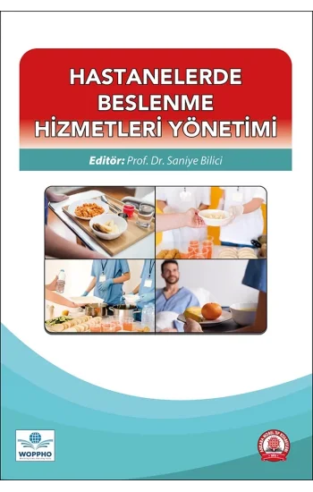 Hastanelerde Beslenme Hizmetleri Yönetimi