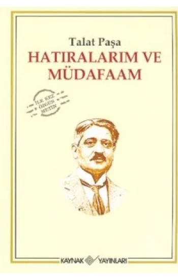 Hatıralarım ve Müdafaam
