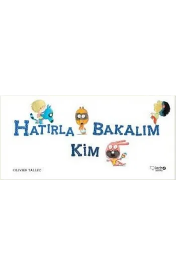 Hatırla Bakalım Kim