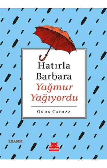 Hatırla Barbara Yağmur Yağıyordu