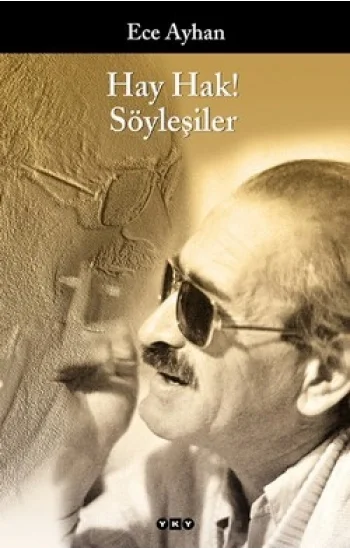 Hay Hak! Söyleşiler
