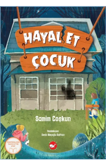 Hayal Et Çocuk