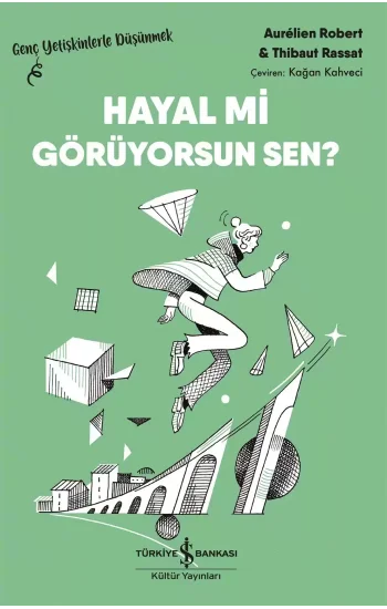 Hayal Mi Görüyorsun Sen?