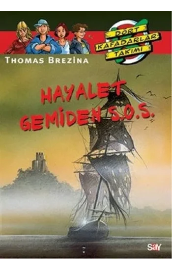 Hayalet Gemiden S.O.S.