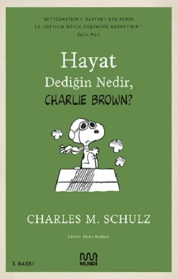 Hayat Dediğin Nedir, Charlie Brown?