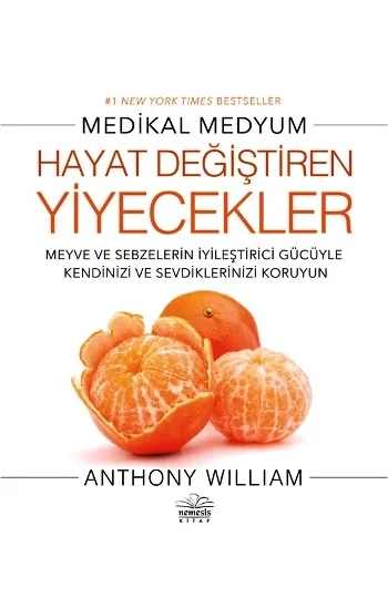 Hayat Değiştiren Yiyecekler