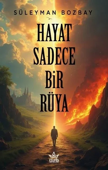 Hayat Sadece Bir Rüya