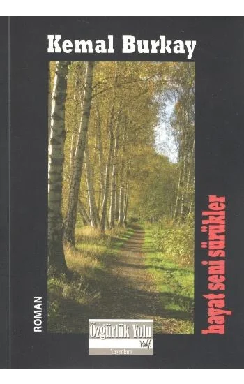 Hayat Seni Sürükler