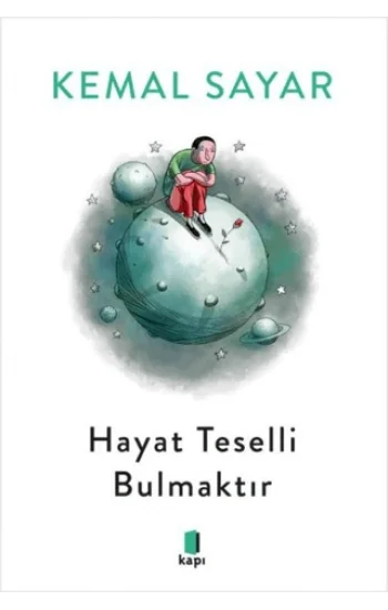 Hayat Teselli Bulmaktır (Siyah-Beyaz)