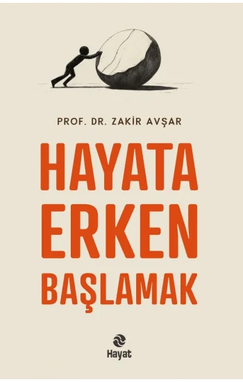 Hayata Erken Başlamak