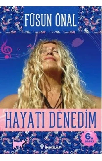 Hayatı Denedim