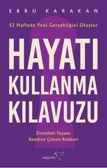 Hayatı Kullanma Kılavuzu