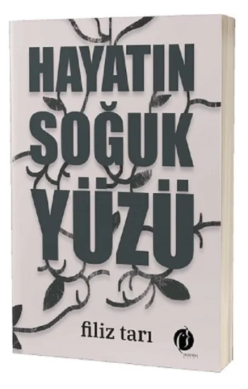 Hayatın Soğuk Yüzü