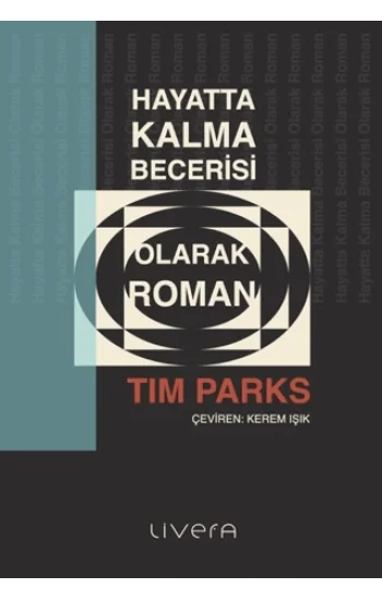 Hayatta Kalma Becerisi Olarak Roman