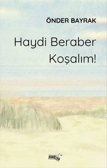 Haydi Beraber Koşalım!