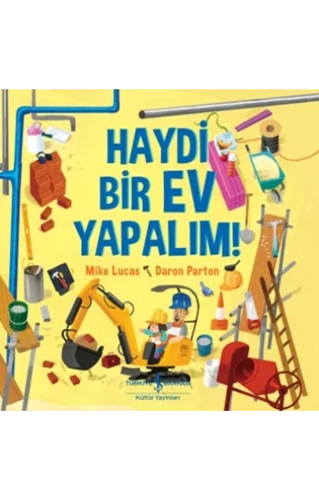 Haydi Bir Ev Yapalım !