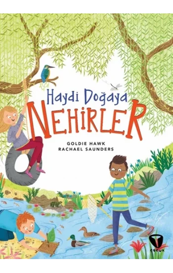 Haydi Doğaya - Nehirler