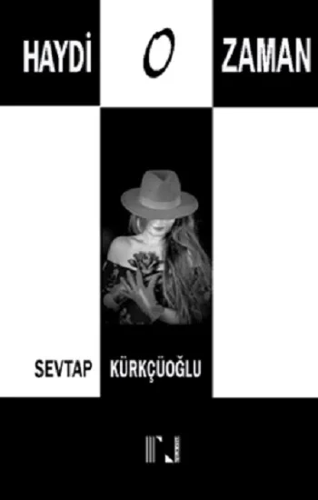 Haydi O Zaman