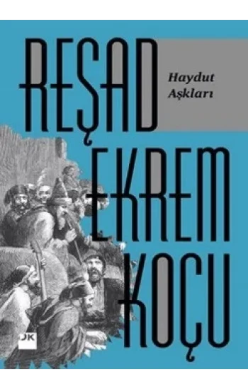 Haydut Aşkları