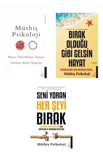 Hayır Diyebilme Sanatı + Bırak Olduğu Gibi Gelsin Hayat + Seni Yoran Her Şeyi Bırak- 3 Kitap Set