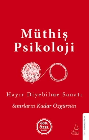 Hayır Diyebilme Sanatı (Ciltli)
