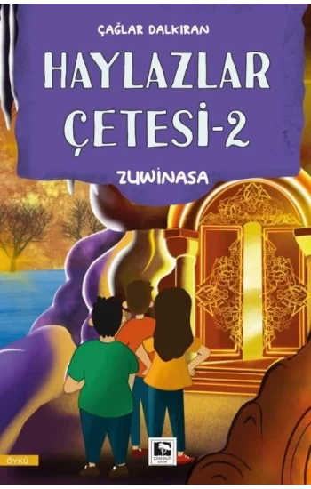 Haylazlar Çetesi-2 Zuwinasa