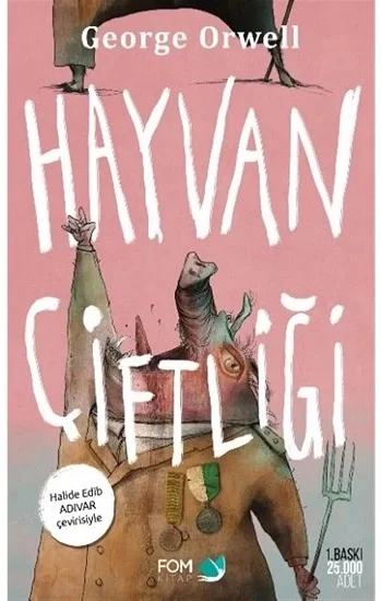 Hayvan Çiftliği  (Halide Edip Adıvar Çevirisiyle) (Ciltli)