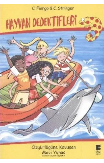Hayvan Dedektifleri - Özgürlüğüne Kavuşan Mavi Yunus