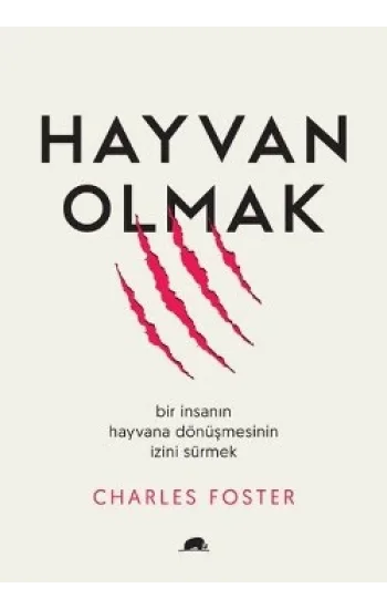 Hayvan Olmak