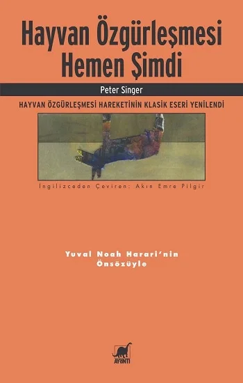 Hayvan Özgürleşmesi Hemen Şimdi