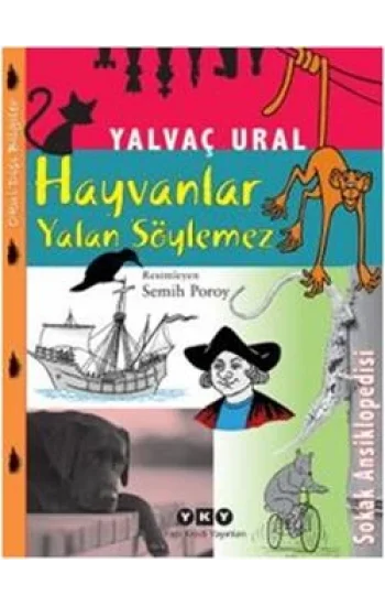 Hayvanlar Yalan Söylemez
