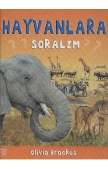 Hayvanlara Soralım
