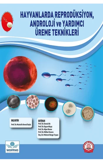 Hayvanlarda Reprodüksiyon, Androloji ve Yardımcı Üreme Teknikleri