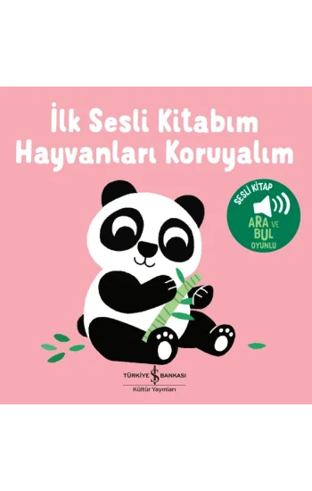 Hayvanlari Koruyalim  - İlk Sesli Kitabim