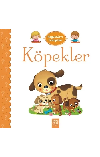 Hayvanları Tanıyalım - Köpekler