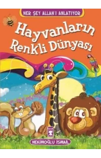 Hayvanların Renkli Dünyası