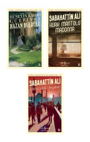Hazan Bülbülü (günümüz Türkçesiyle) + Kürk Mantolu Madonna + Içimizdeki Şeytan- 3 Kitap Set