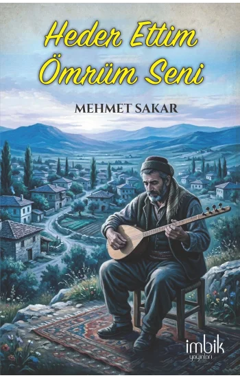 Heder Ettim Ömrüm Seni