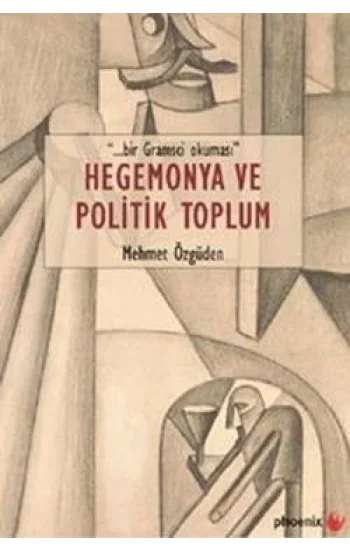 Hegemonya ve Politik Toplum