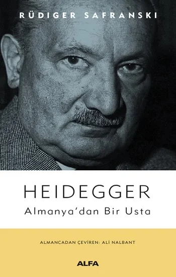 Heidegger - Almanyadan Bir Usta