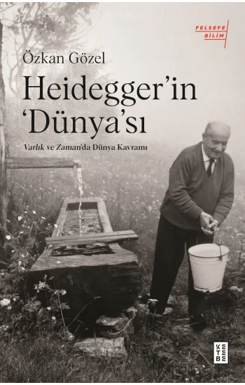 Heideggerin Dünyası