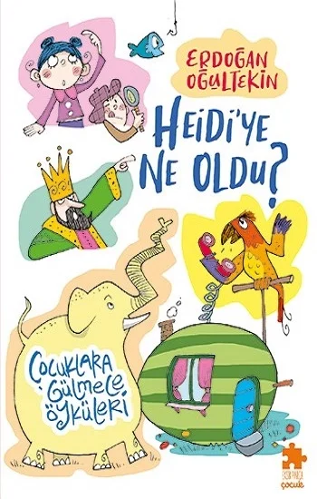 Heidi’ye Ne Oldu?