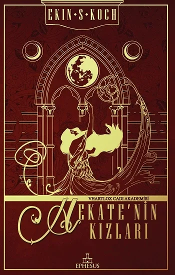 Hekatenin Kızları (Ciltli)