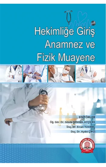 Hekimliğe Giriş Anamnez ve Fizik Muayene